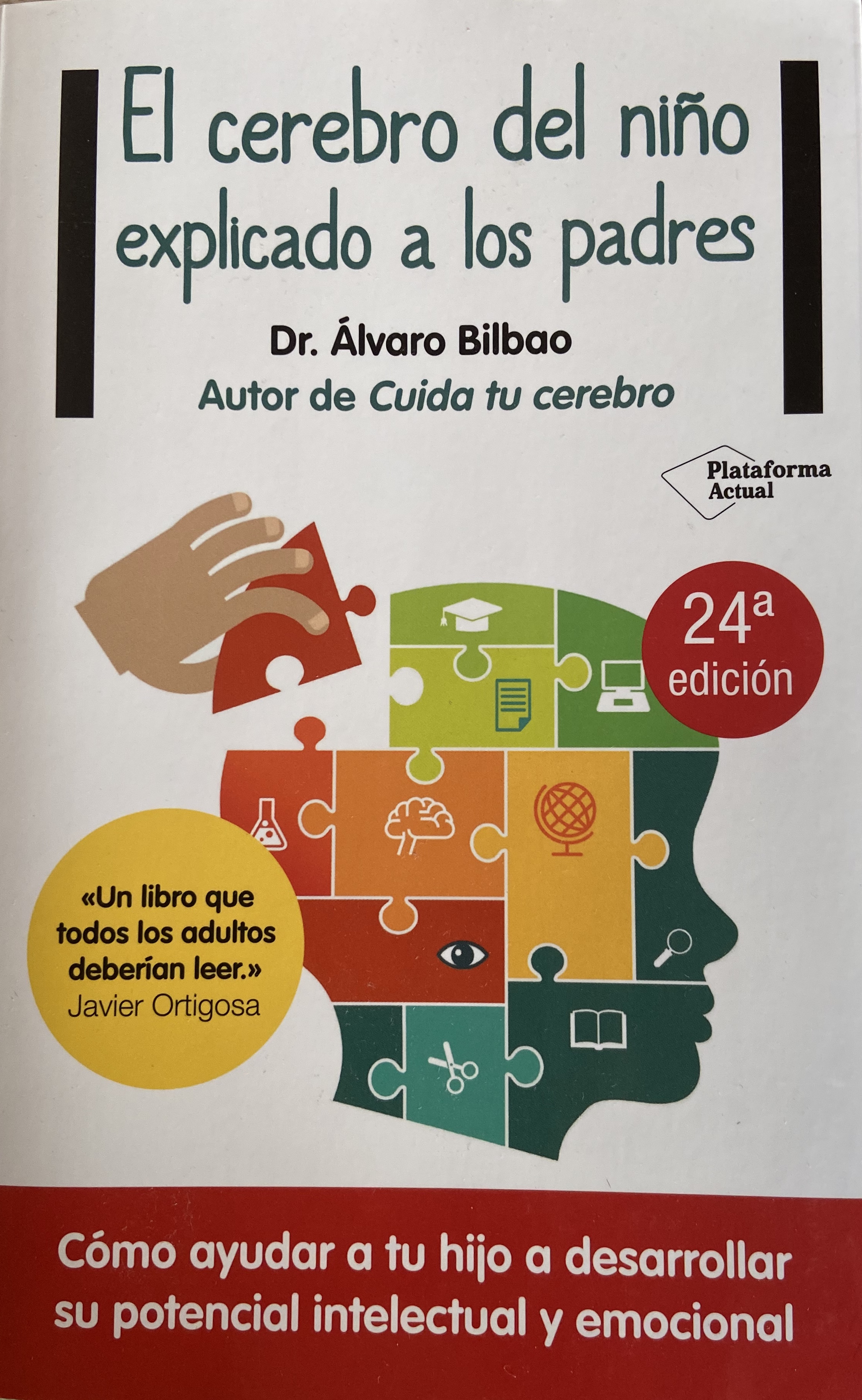 Libros sobre crianza respetuosa: El cerebro del niño explicado a los padres